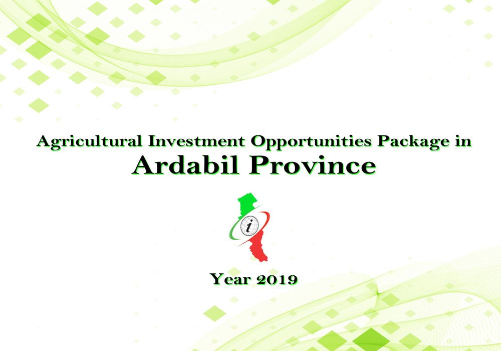 Investment Opportunities in Adabil province Iran 1